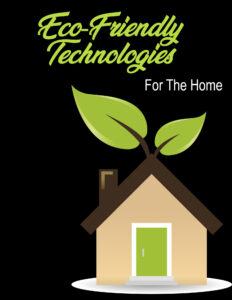 Tecnologias para casa Eco Friendly